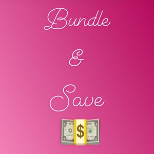 Bundle & Save!